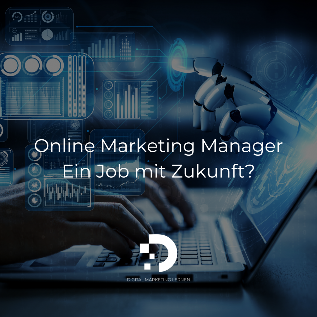 Digital-Marketing-Lernen-Beitragsbild Online Marketing Manager | Ein Job mit Zukunft?